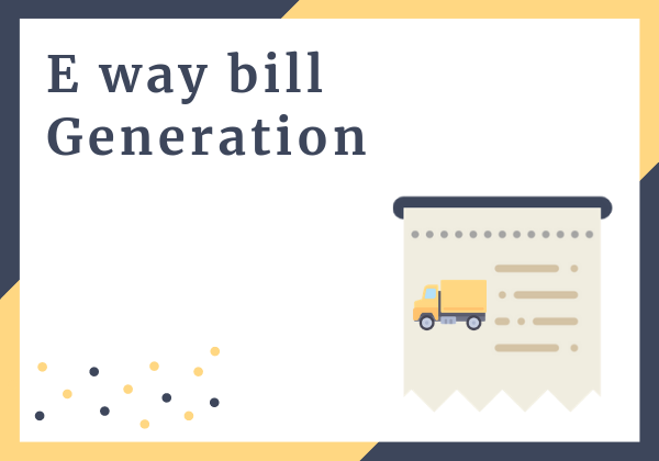 Procedure for E way bill Generation